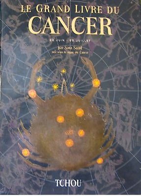 Le grand livre du Cancer Books