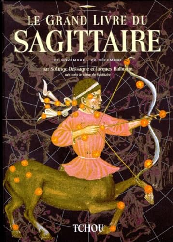 Le grand livre du Sagittaire Books