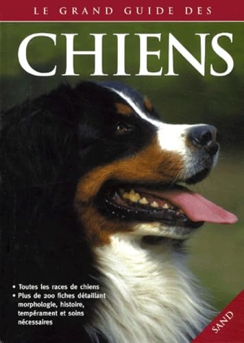 Le grand guide des chiens Books