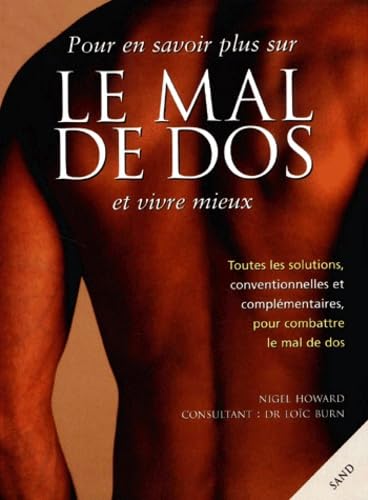 Pour En Savoir Plus Sur Le Mal De Dos Et Vivre Mieux Books