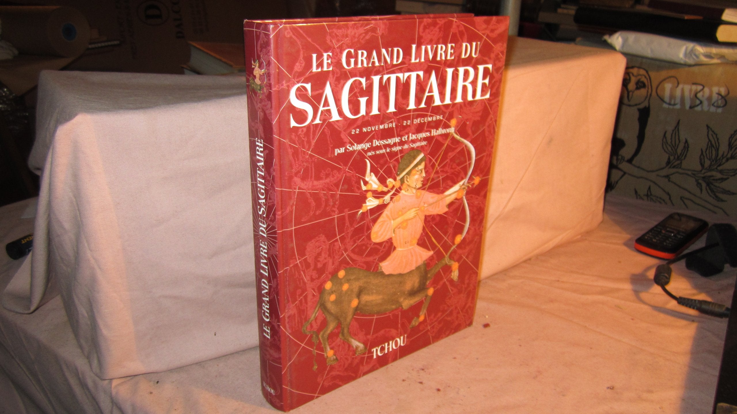 Le grand livre du Sagittaire Books