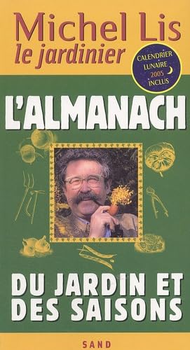 L'Almanach du jardin et des saisons Books