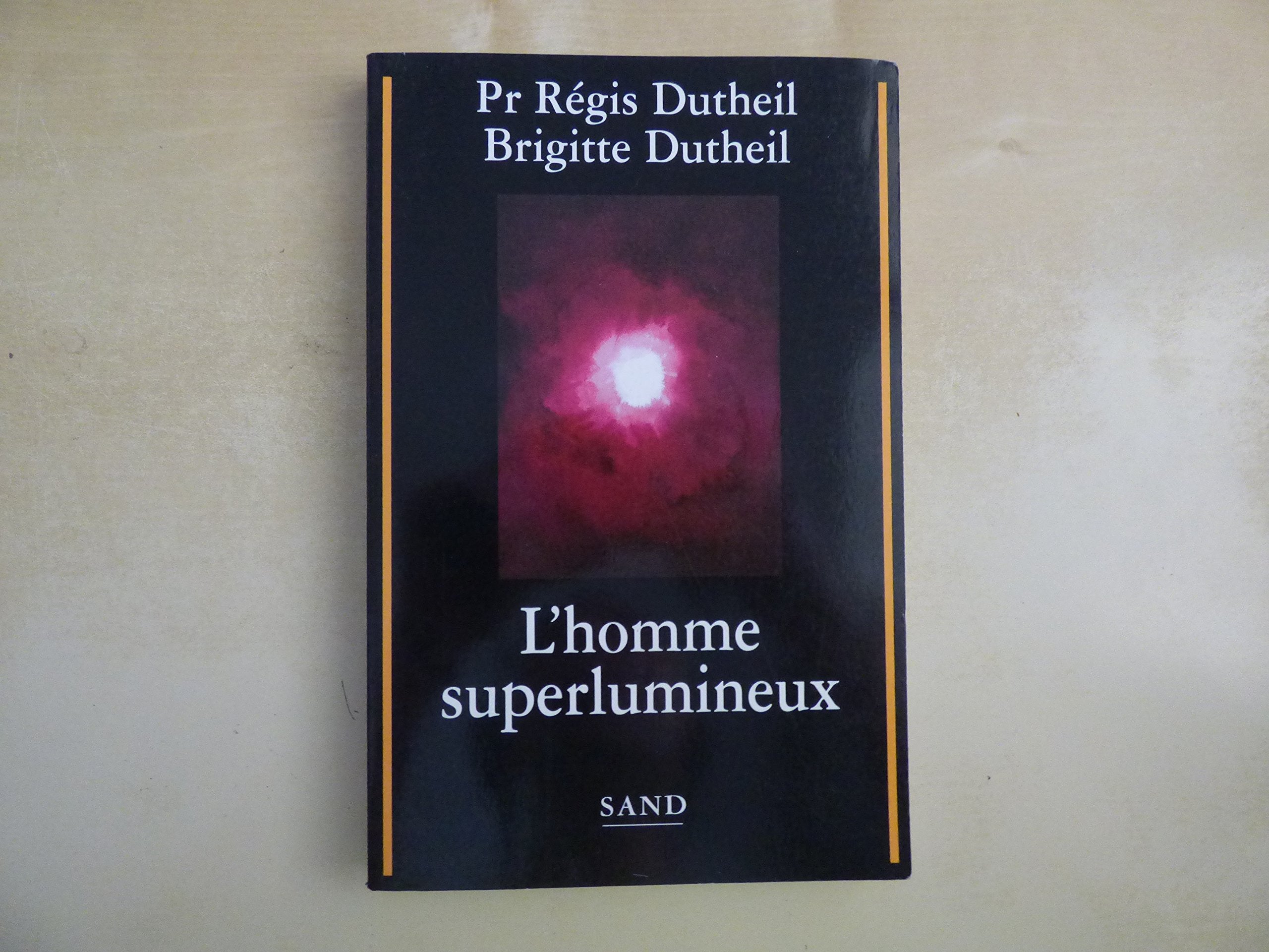 L'homme superlumineux Books