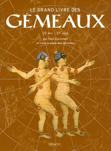 Le Grand Livre des Gémeaux book