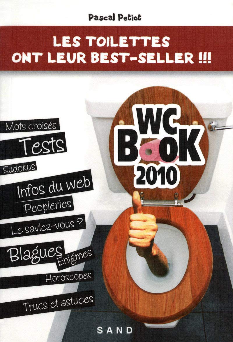 WC Book 2010 : Les toilettes ont leur best-seller !!! book