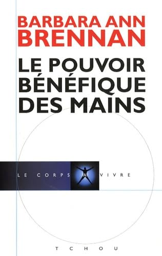 Le pouvoir bénéfique des mains book