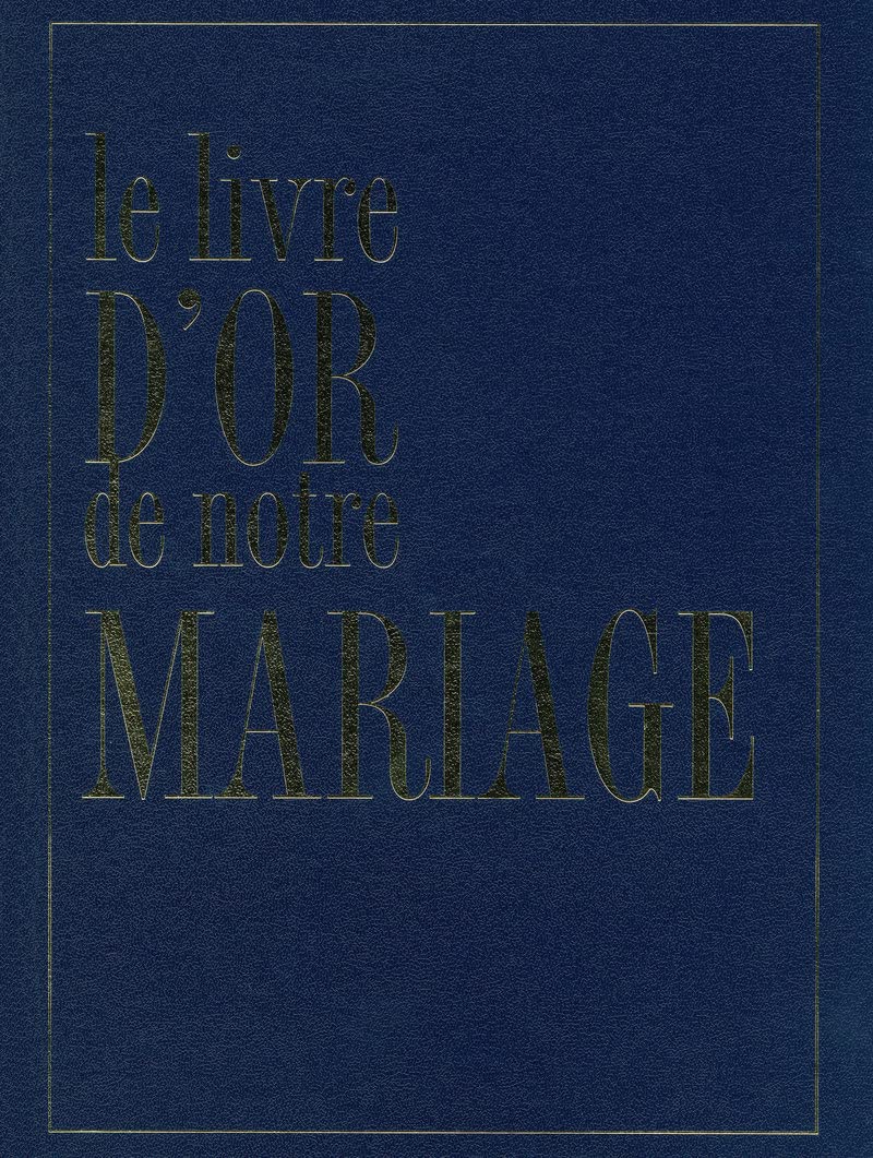 Le livre d'or de notre mariage book