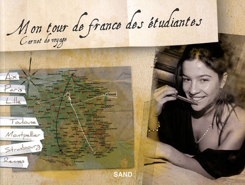 Mon Tour de France des étudiantes Books