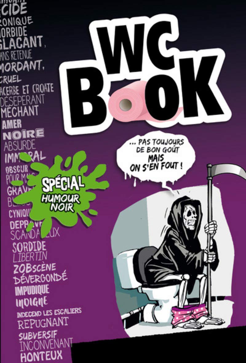 Wc Book spécial humour noir (nouvelle édition) book