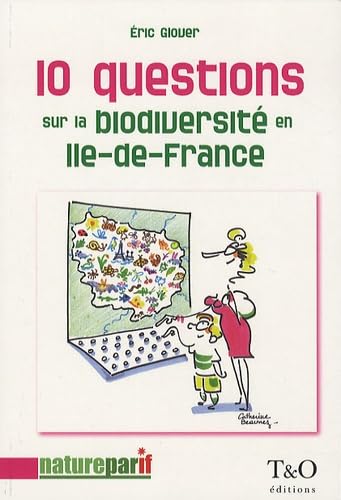 10Question due la biodiversité en Ile-de-France book