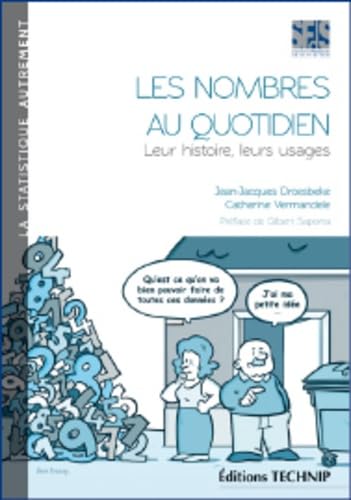 Les Nombres au Quotidien - Leur histoire Leurs usages Mathematics