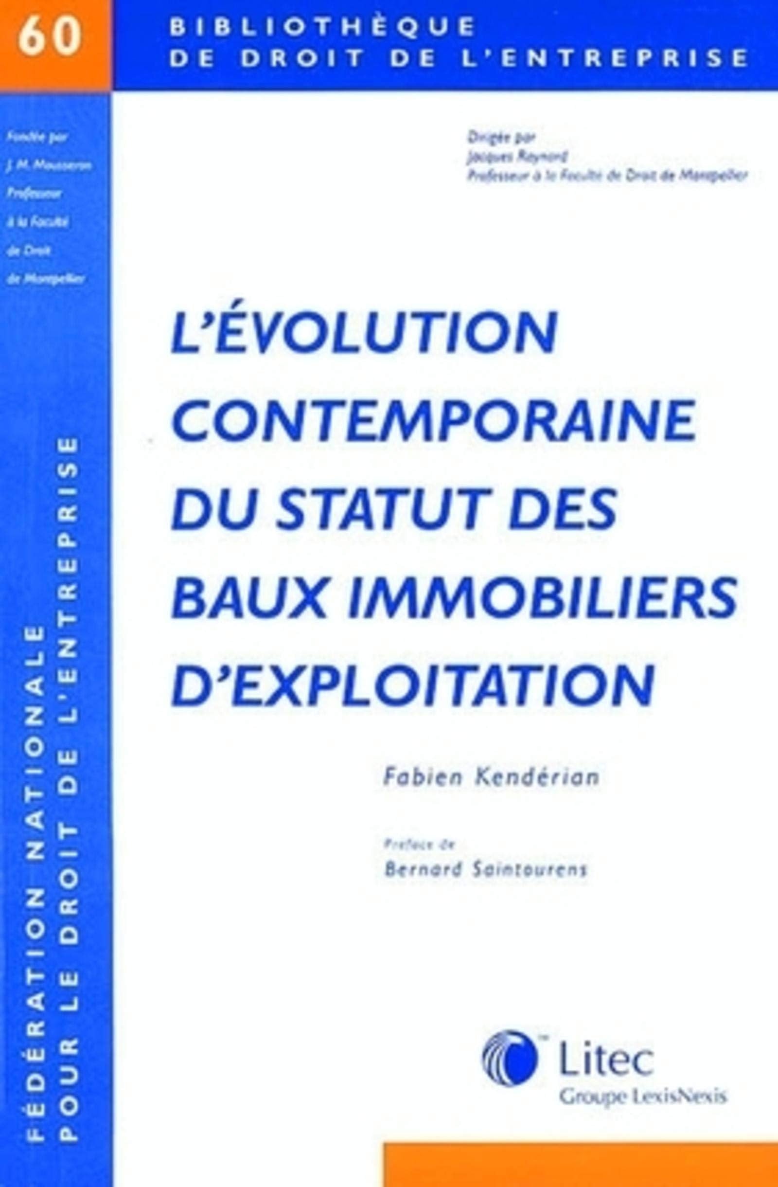 l evolution contemporaine du statut des baux immobiliers d exploitation book