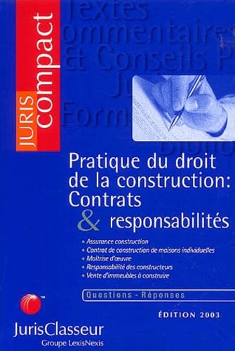 Pratique du droit de la construction: Contrats & responsabilités Books