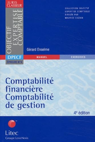 DPECF Epreuve N° 4 Comptabilité financière, comptabilité de gestion Books