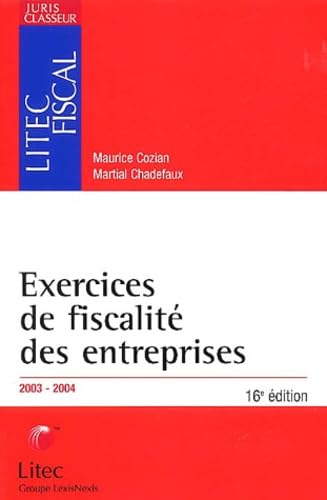 Exercices de fiscalité des entreprises 2003/2004 (ancienne édition) book