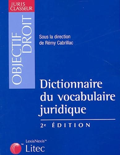 Dictionnaire du vocabulaire juridique Books