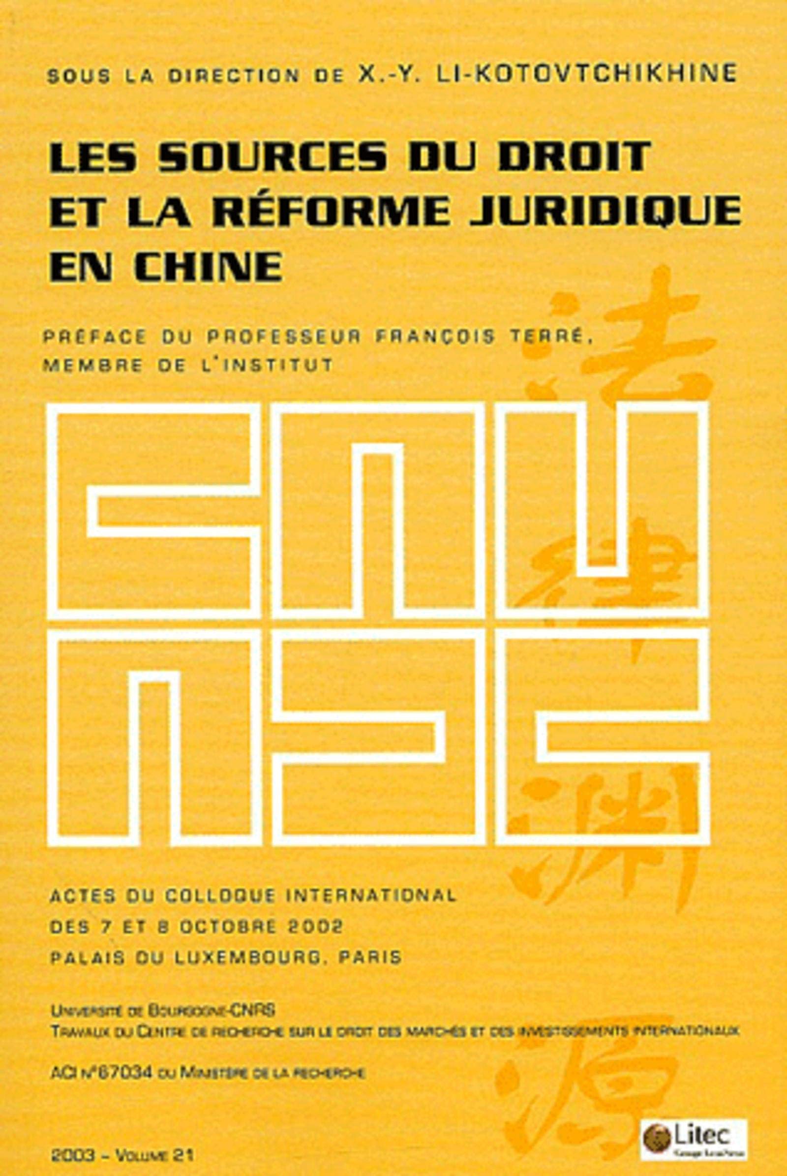 Les sources du droit et la réforme juridique en Chine book