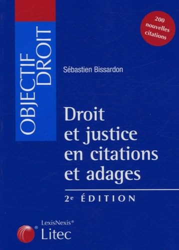 Droit et justice en citations et adages (ancienne édition) book