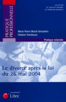 Le divorce après la loi du 26 mai 2004 book