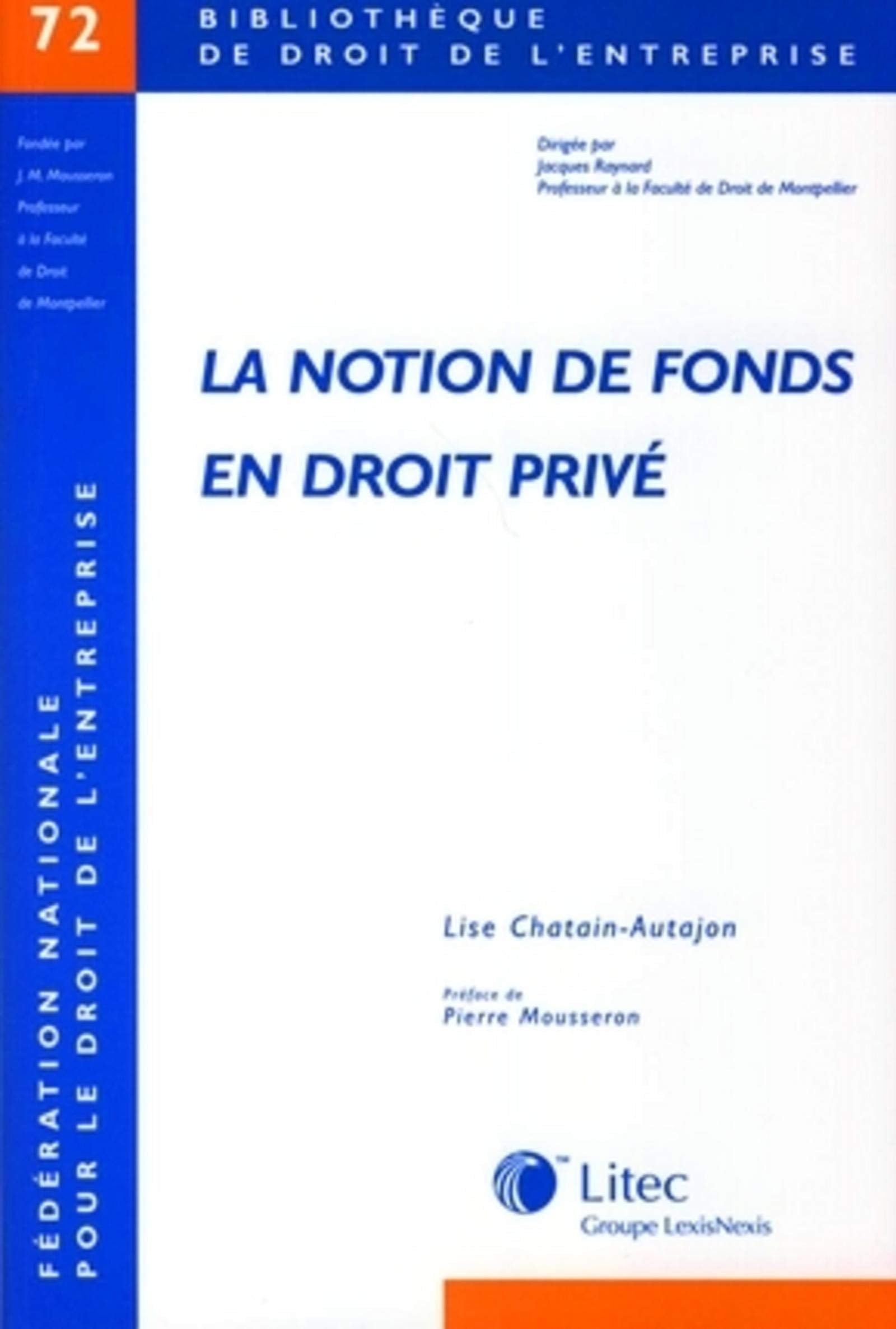 la notion de fonds en droit prive n°72 book
