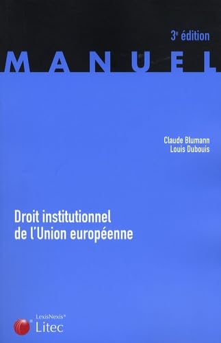 Droit institutionnel de l'Union européenne (ancienne édition) book