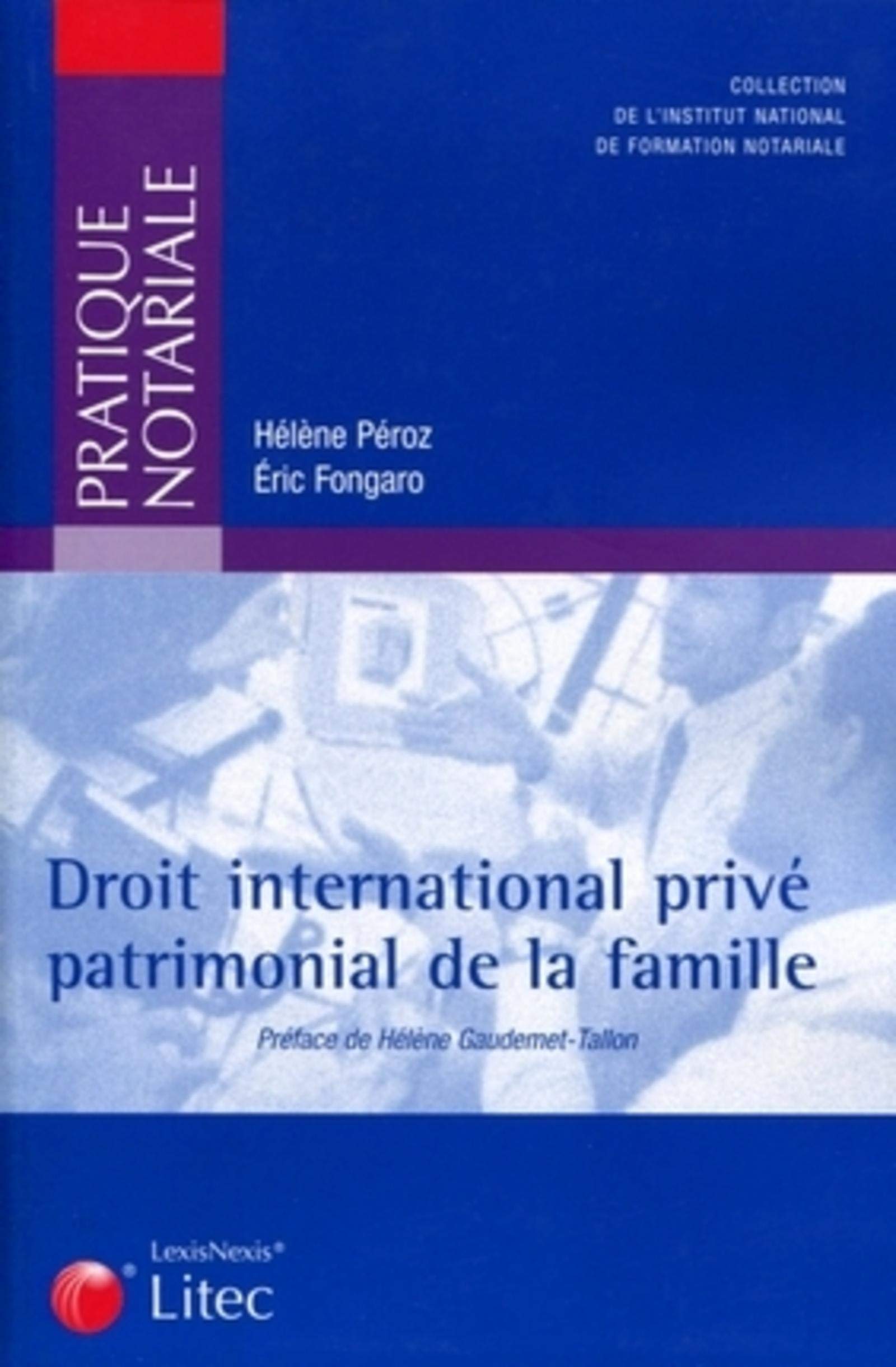DROIT INTERNATIONAL PRIVE PATRIMONIAL DE LA FAMILLE book