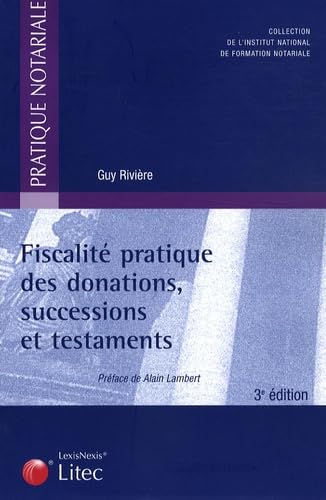 Fiscalité pratique des donations, successions et testaments Books
