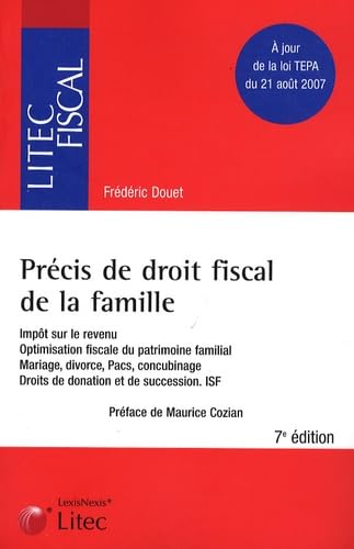 Précis de droit fiscal de la famille (ancienne édition) book