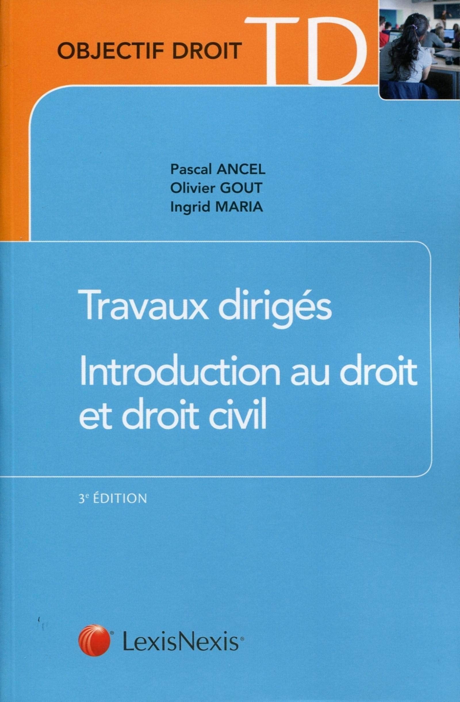 Travaux dirigés d'introduction au droit et au droit civil book