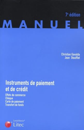 Instruments de paiement et de crédit: Effets de commerce, chèque, carte de paiement, transfert de fonds book