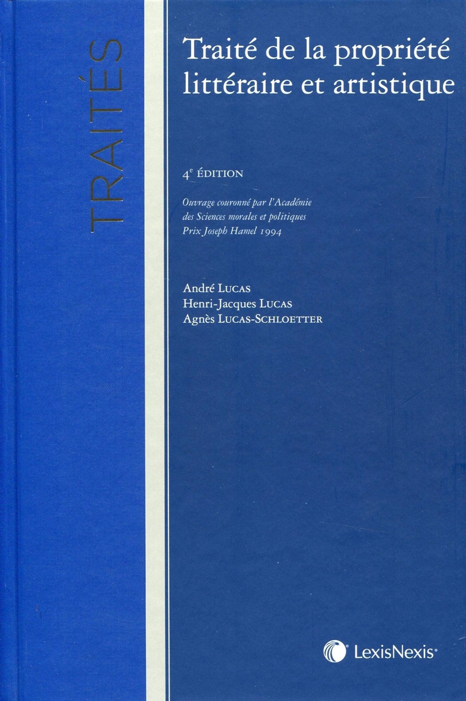 TRAITE DE LA PROPRIETE LITTERAIRE ET ARTISTIQUE Law