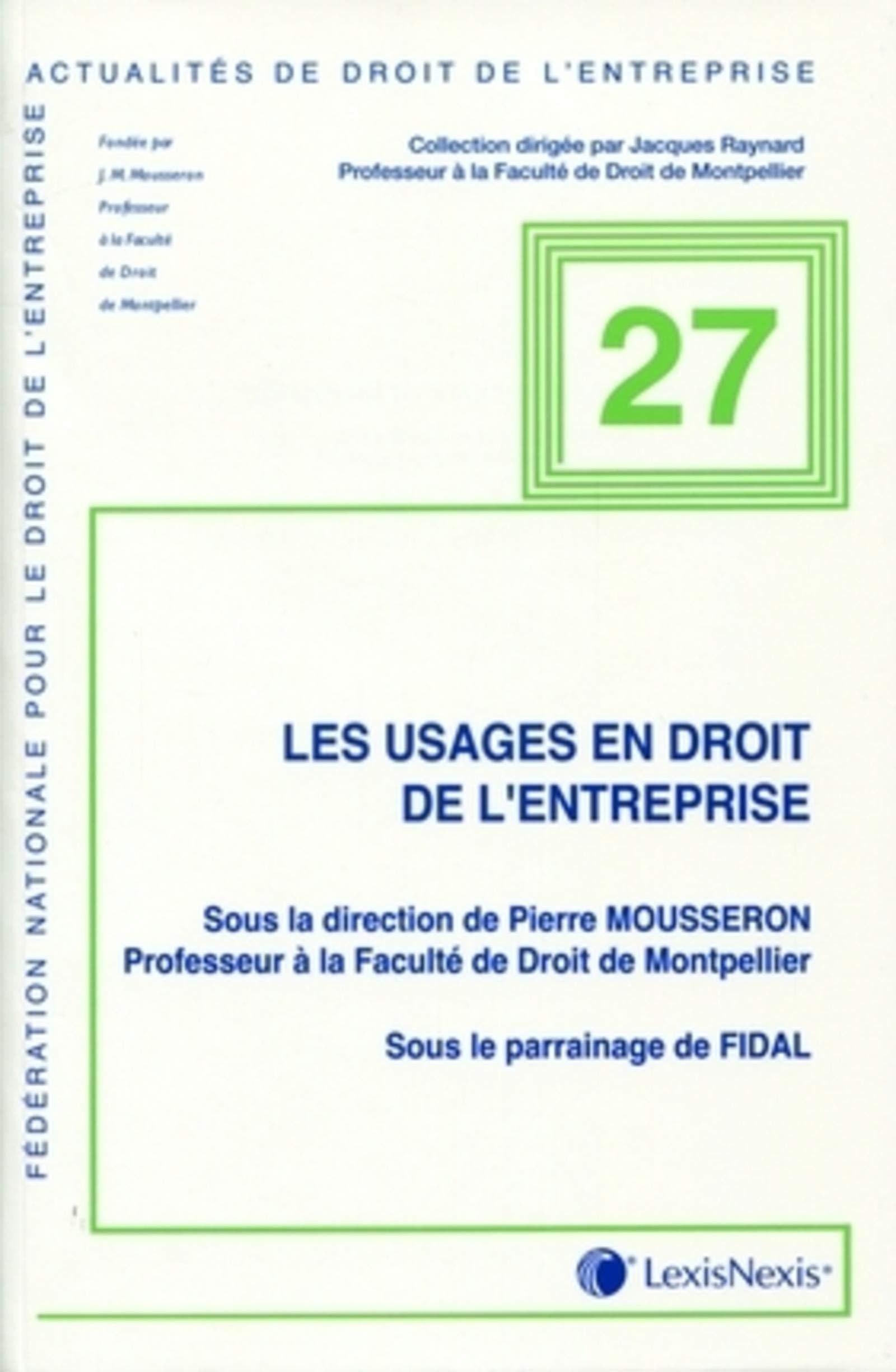 les usages en droit de l entreprise book