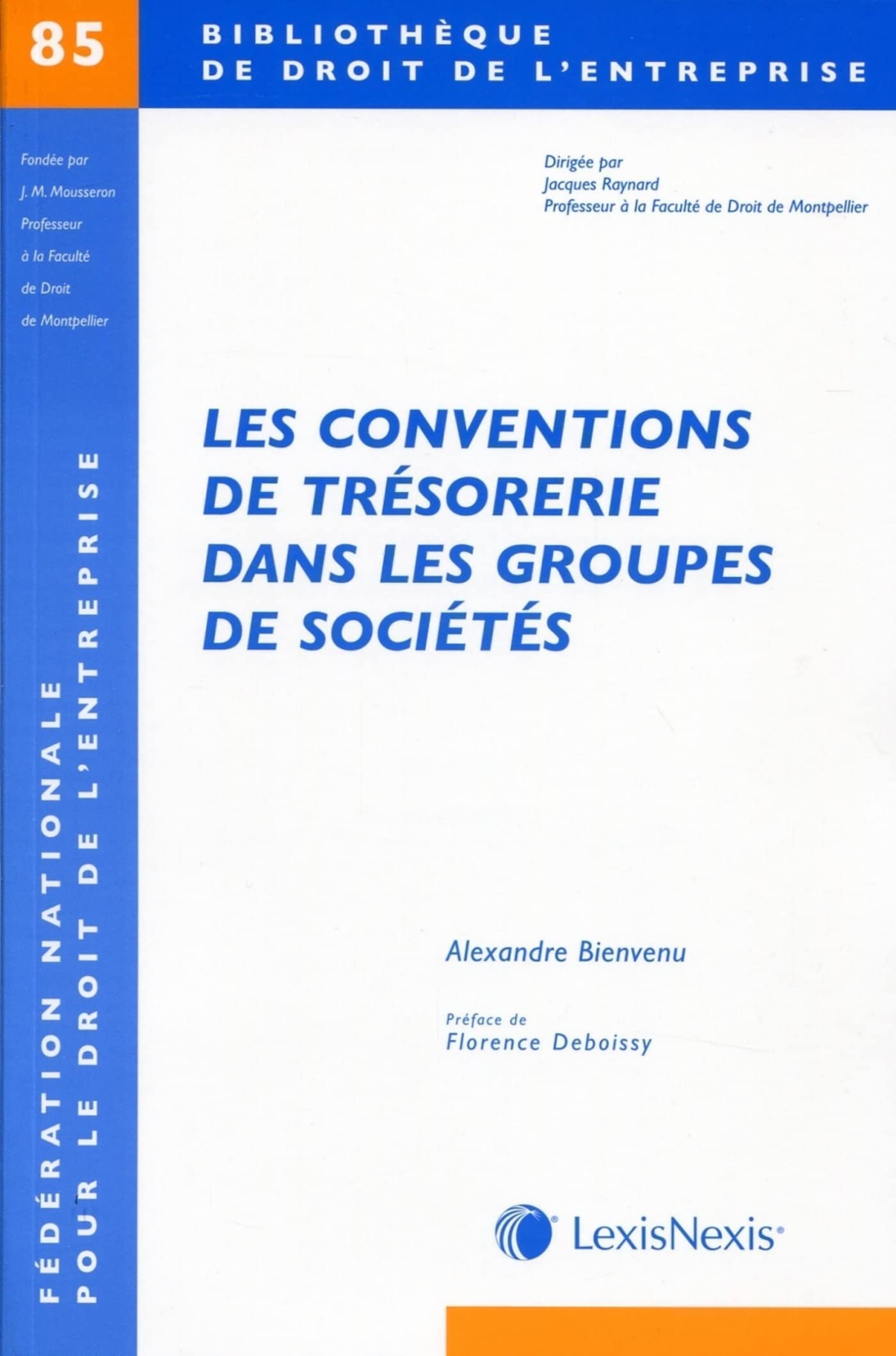 les conventions de tresorerie dans les groupes de societes (n°85) Law