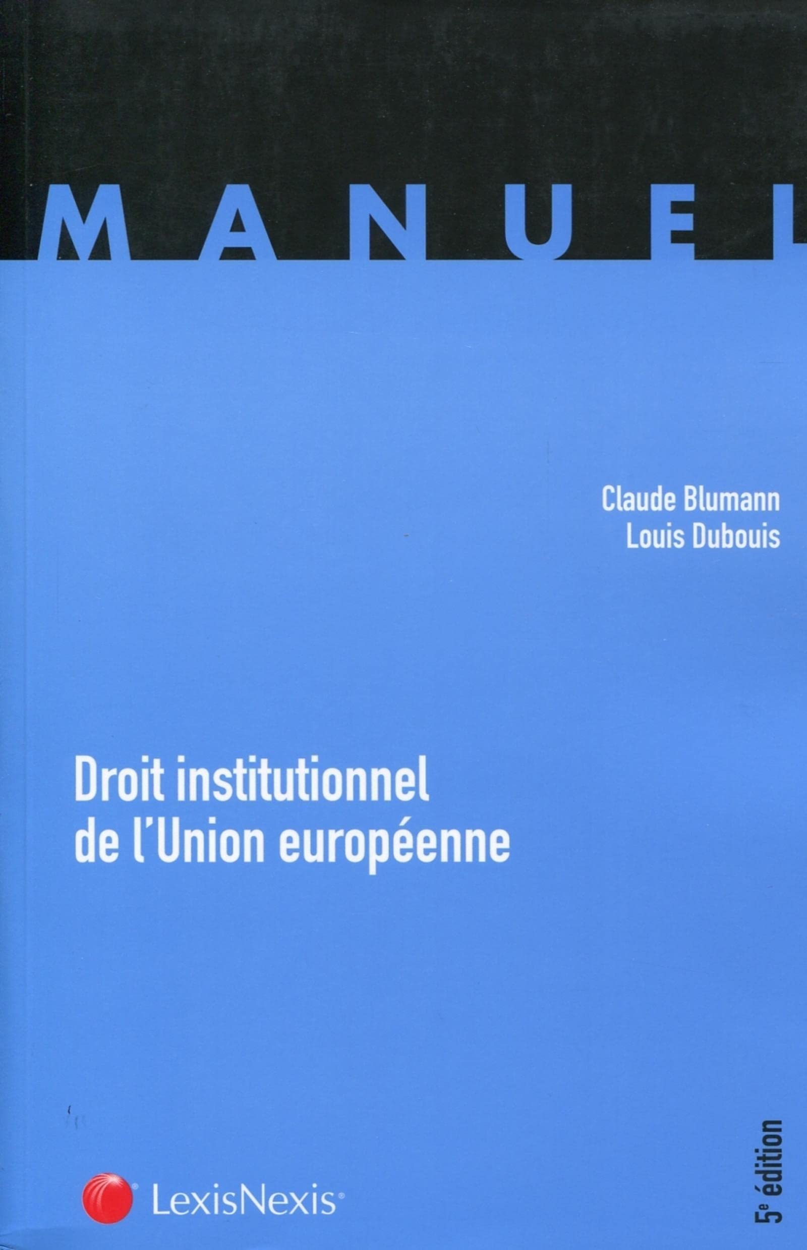 DROIT INSTITUTIONNEL DE L'UNION EUROPEENNE book