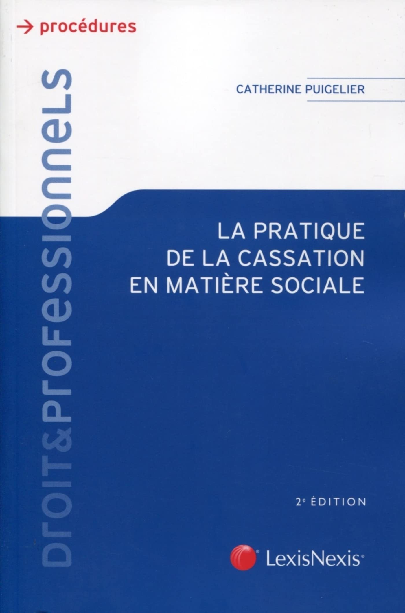 la pratique de la cassation en matiere sociale book
