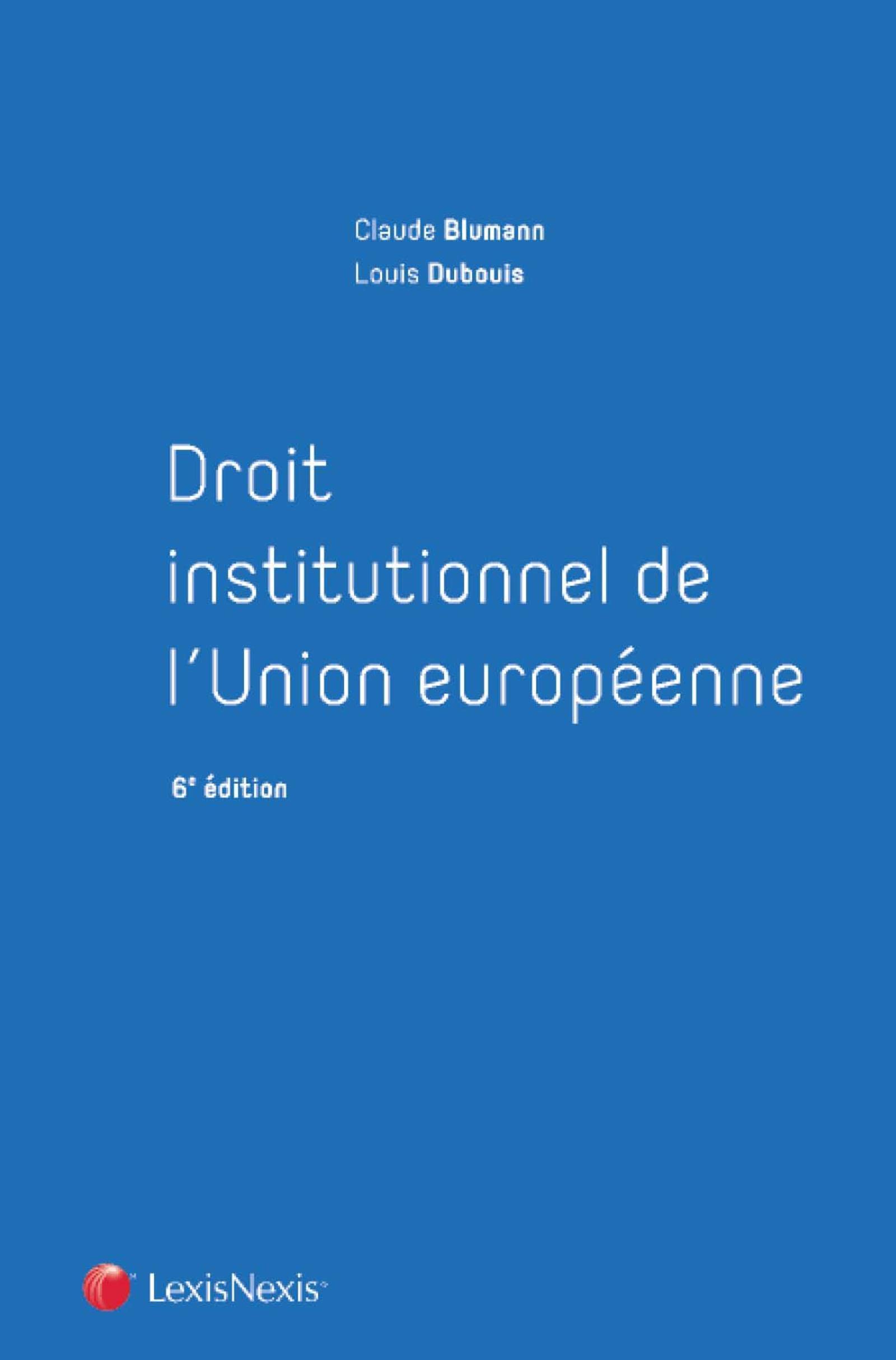 Droit institutionnel de l'Union européenne book