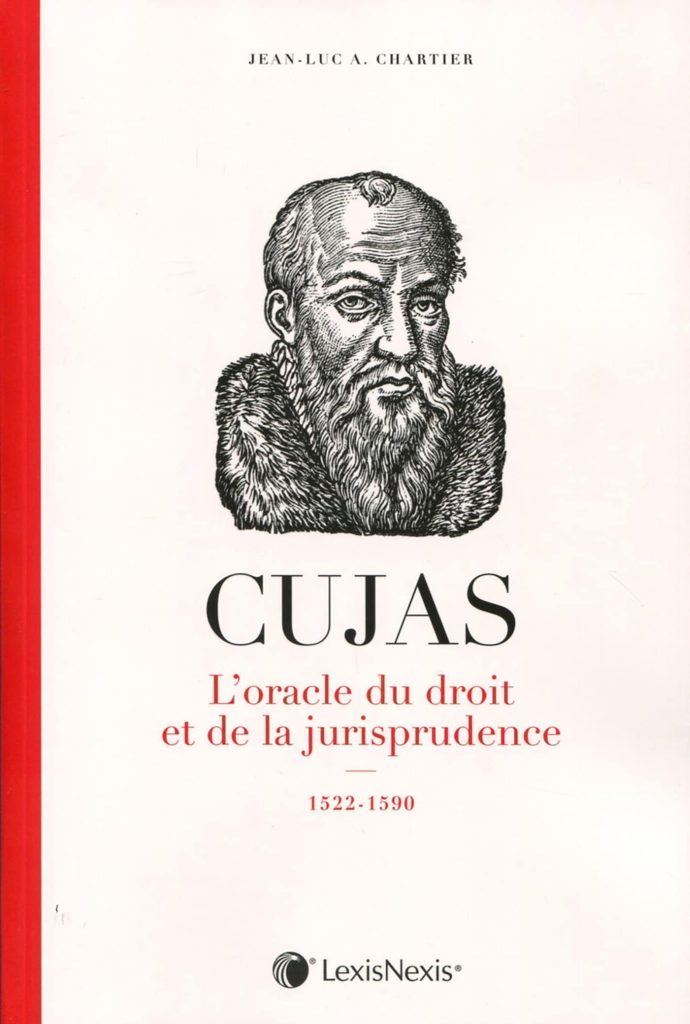 cujas l oracle du droit et de la jurisprudence book