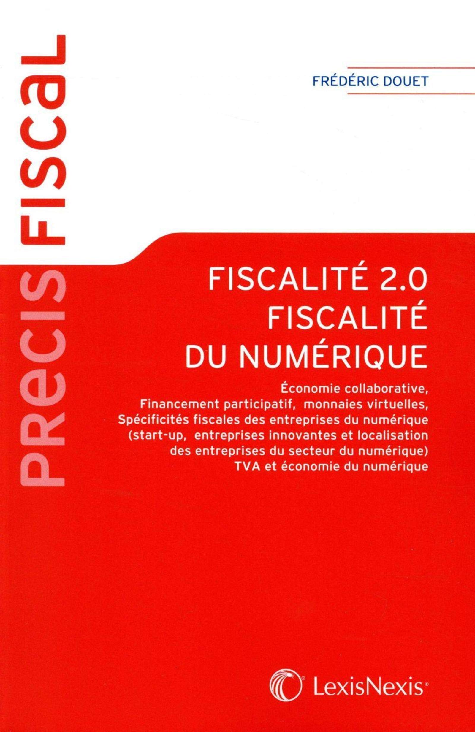 FISCALITE 2 0 FISCALITE DU NUMERIQUE book