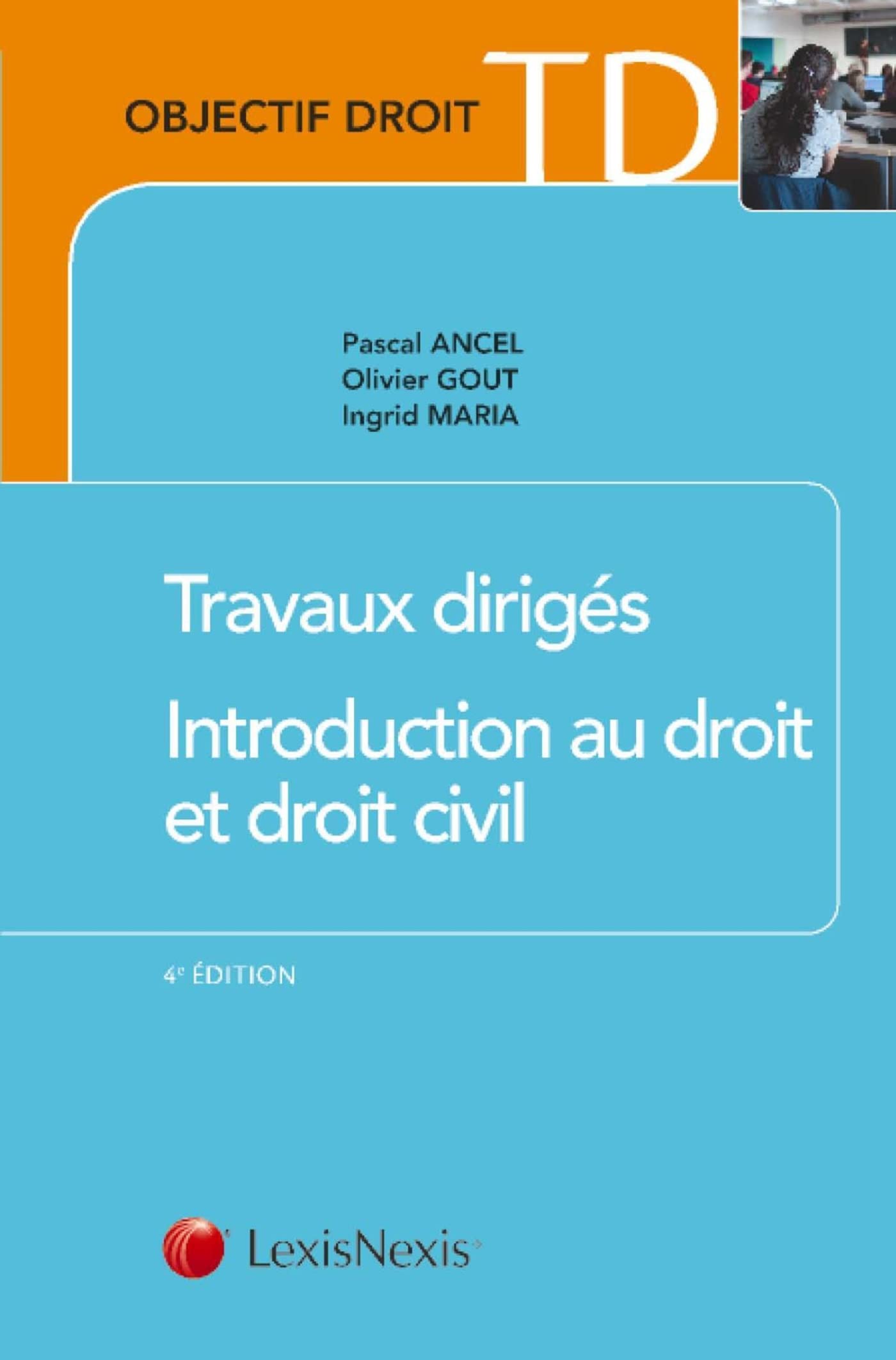 travaux diriges introduction au droit et droit civil book