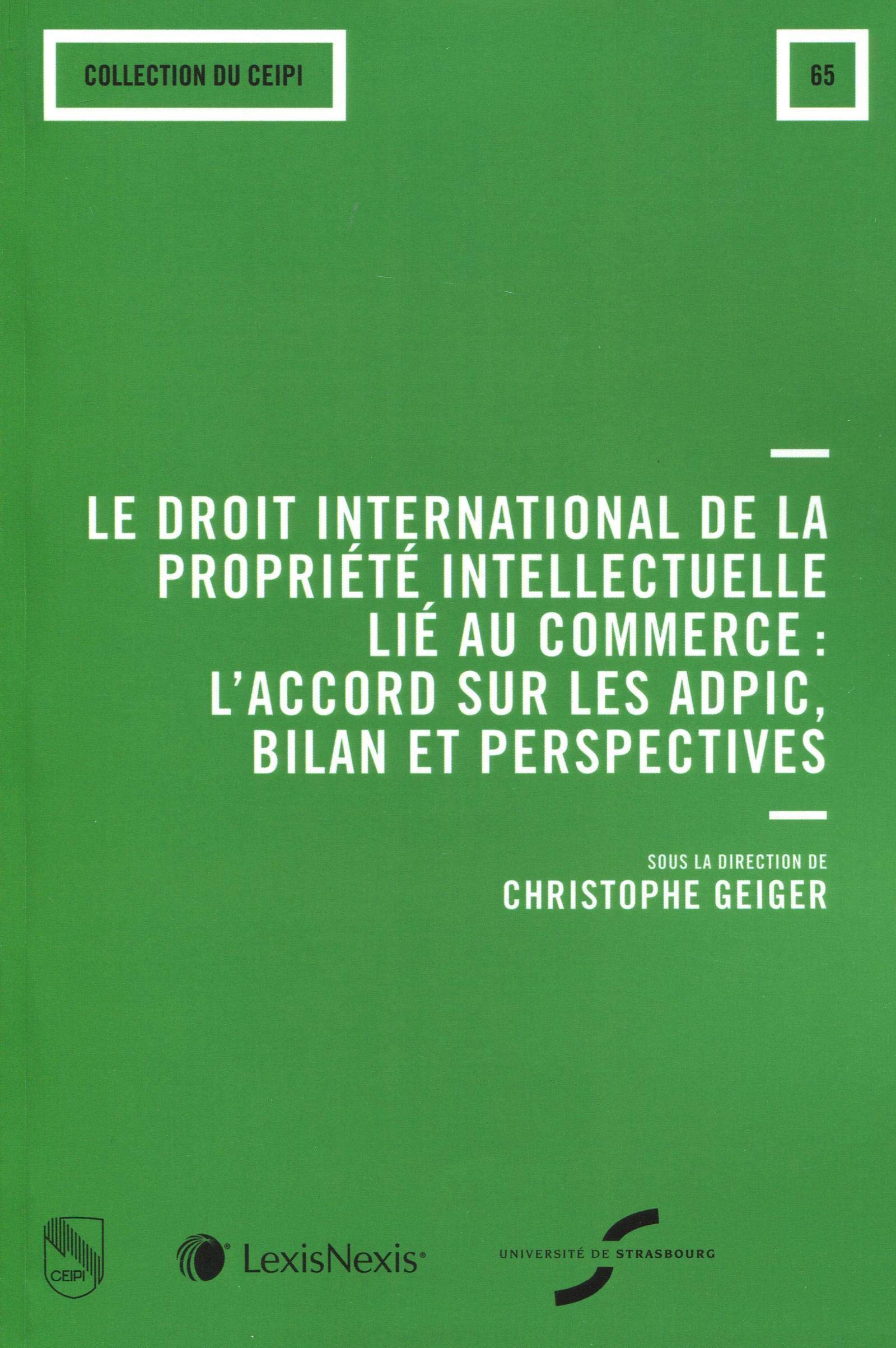 le droit international de la propriete intellectuelle lie au commerce book
