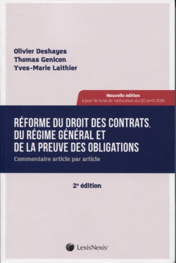 Réforme du droit des contrats, du régime général et de la preuve des obligations : commentaire article par article Law
