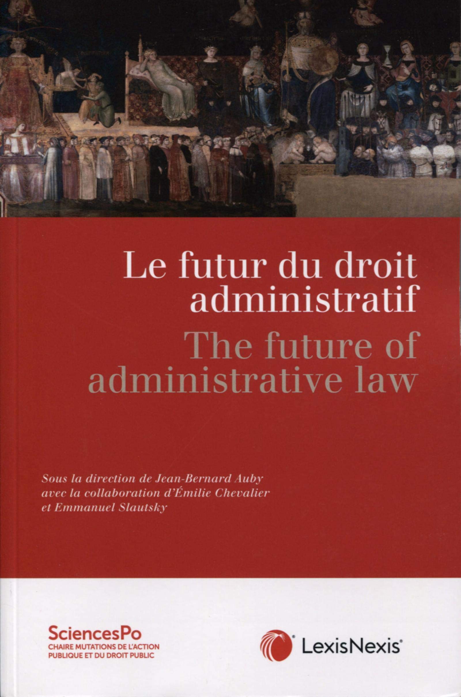 le futur du droit administratif Law