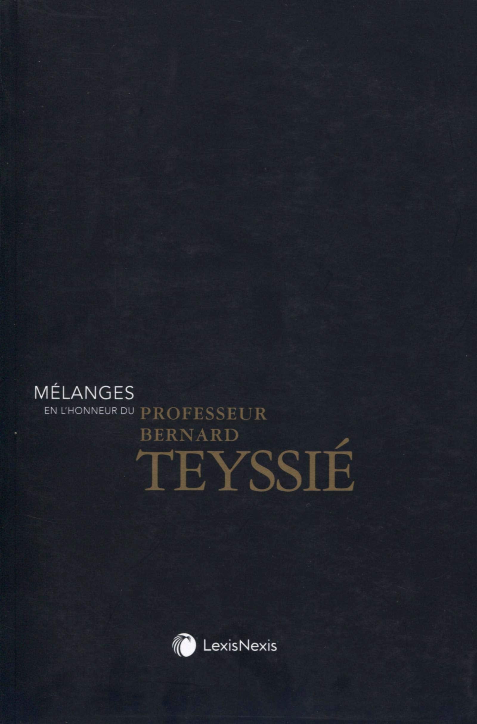 melanges en l honneur du professeur bernard teyssie book