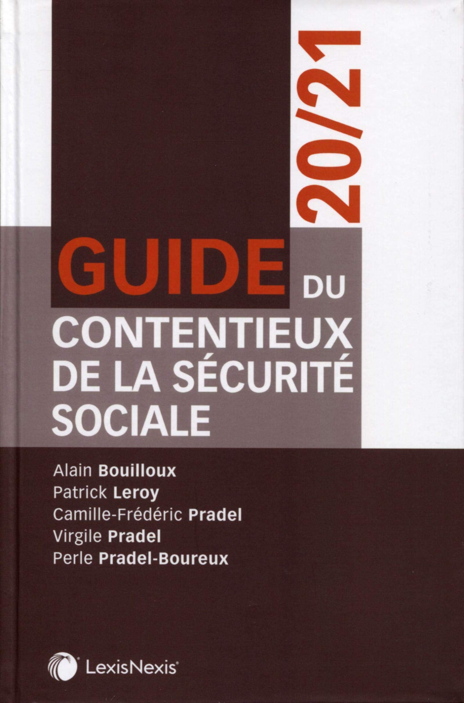 Guide du contentieux de la sécurité sociale 20/21 book