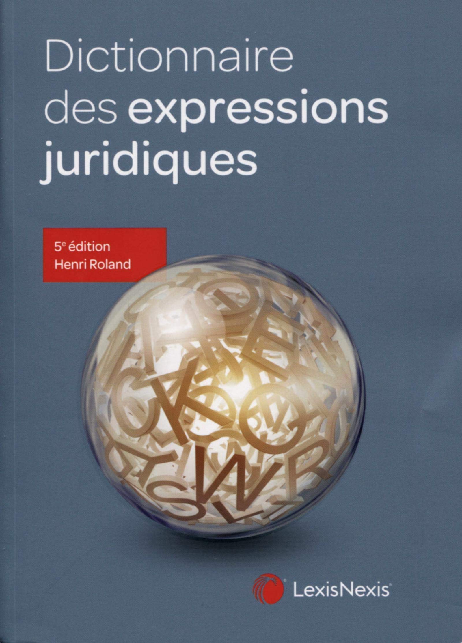 dictionnaire des expressions juridiques book