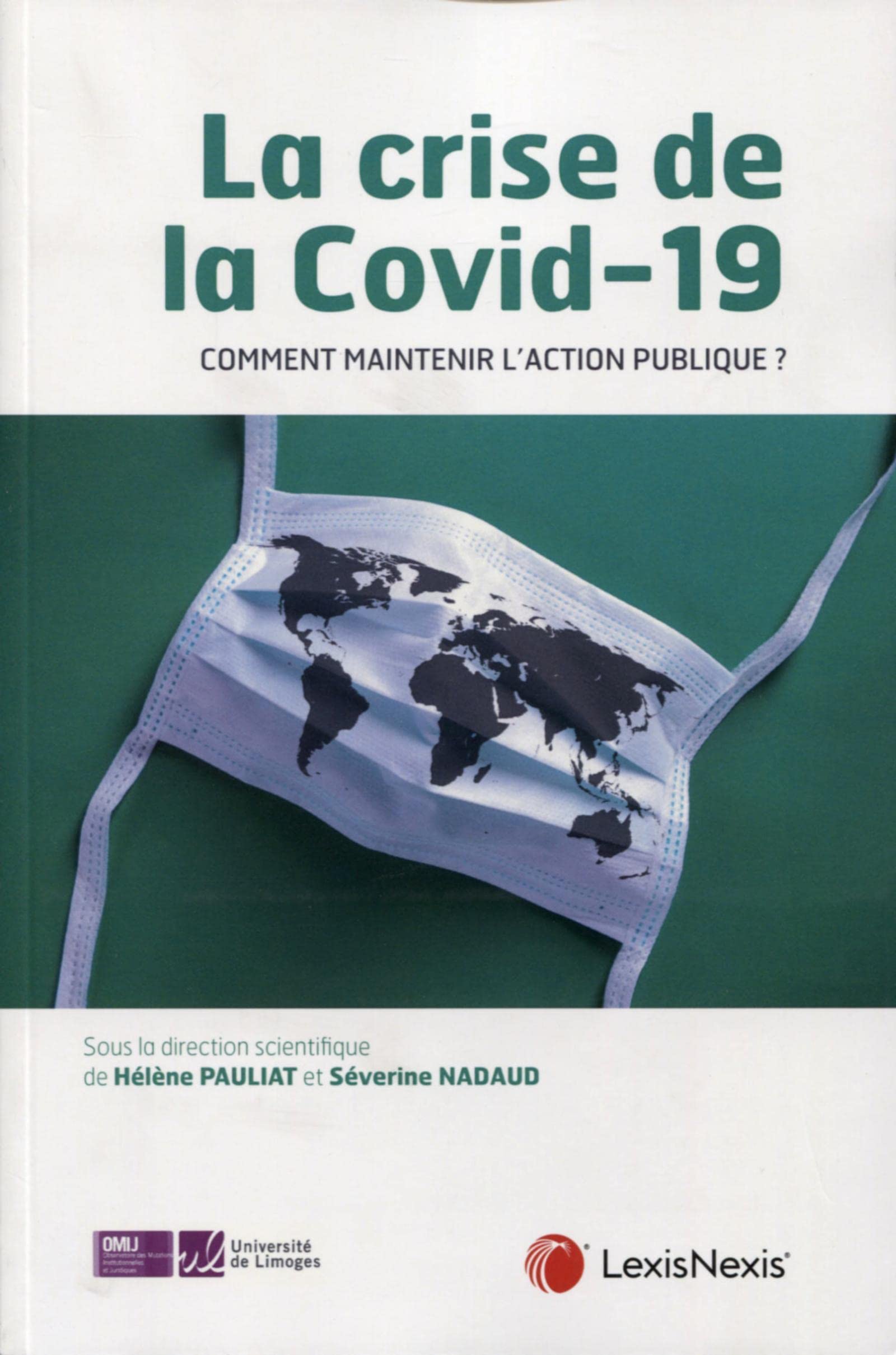 la crise de la covid 19 comment maintenir l action publique book