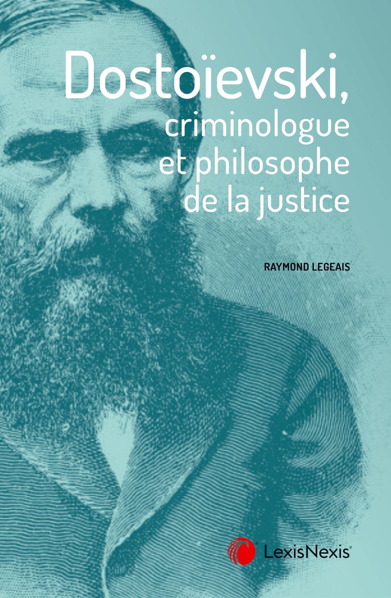 dostoeivski criminologue et philosophe de la justice book