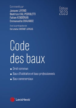 Code des baux : droit commun, baux d'habitation et baux professionnels, baux commerciaux : 2023 book