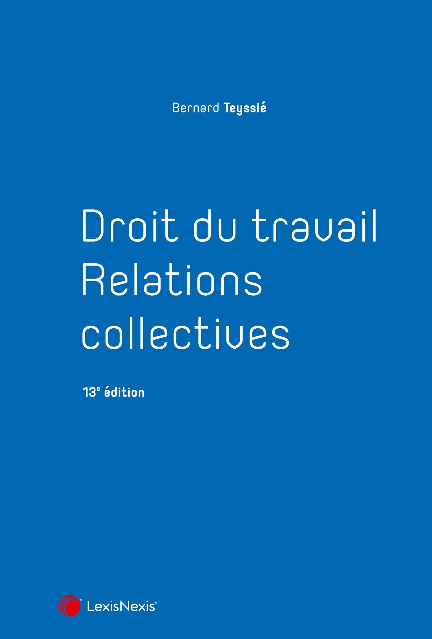Droit du travail - Relations collectives book