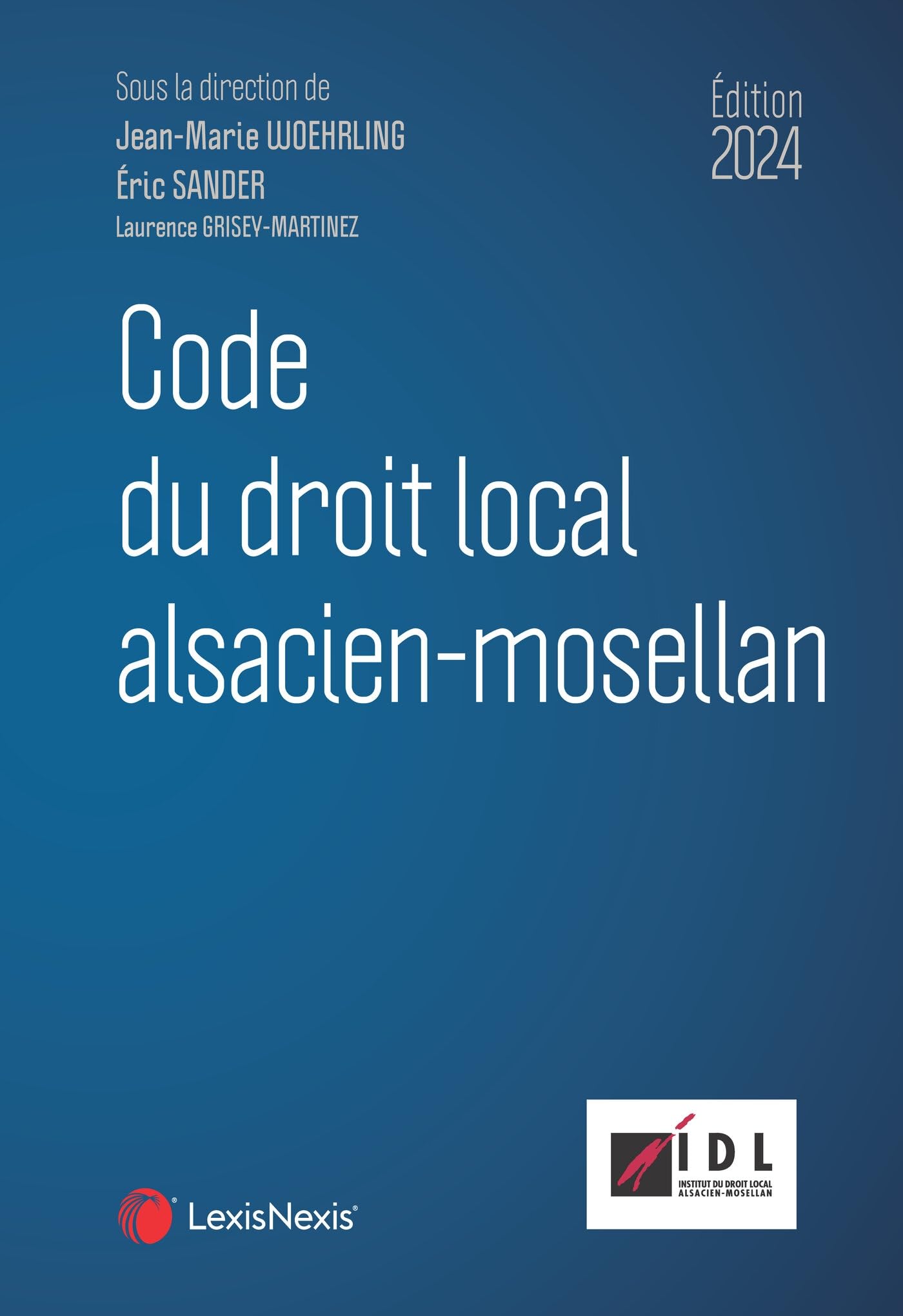 Code du droit local alsacien-mosellan 2024 Law